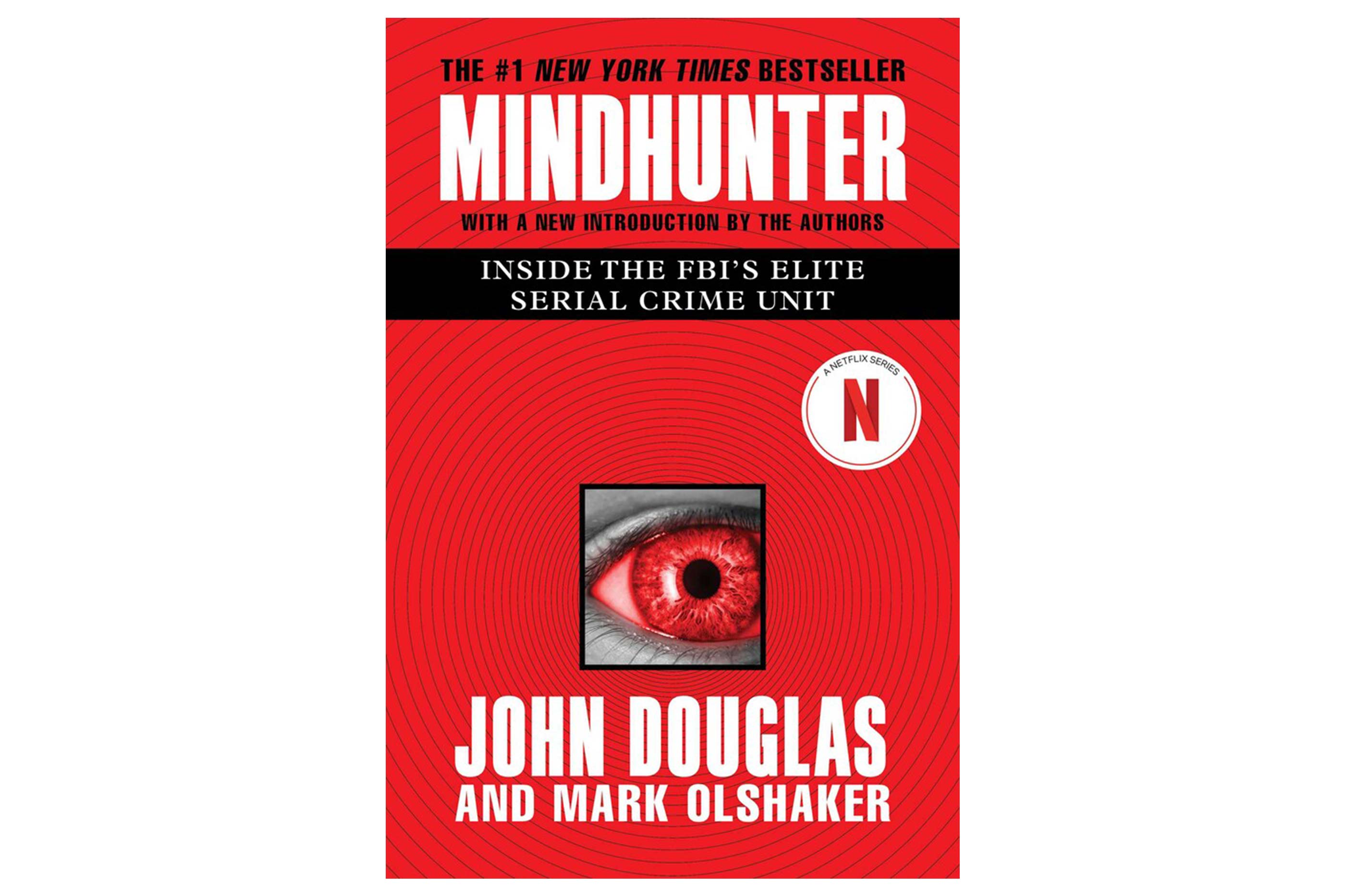 Mind Hunter by John E. Douglas and Mark Olshaker