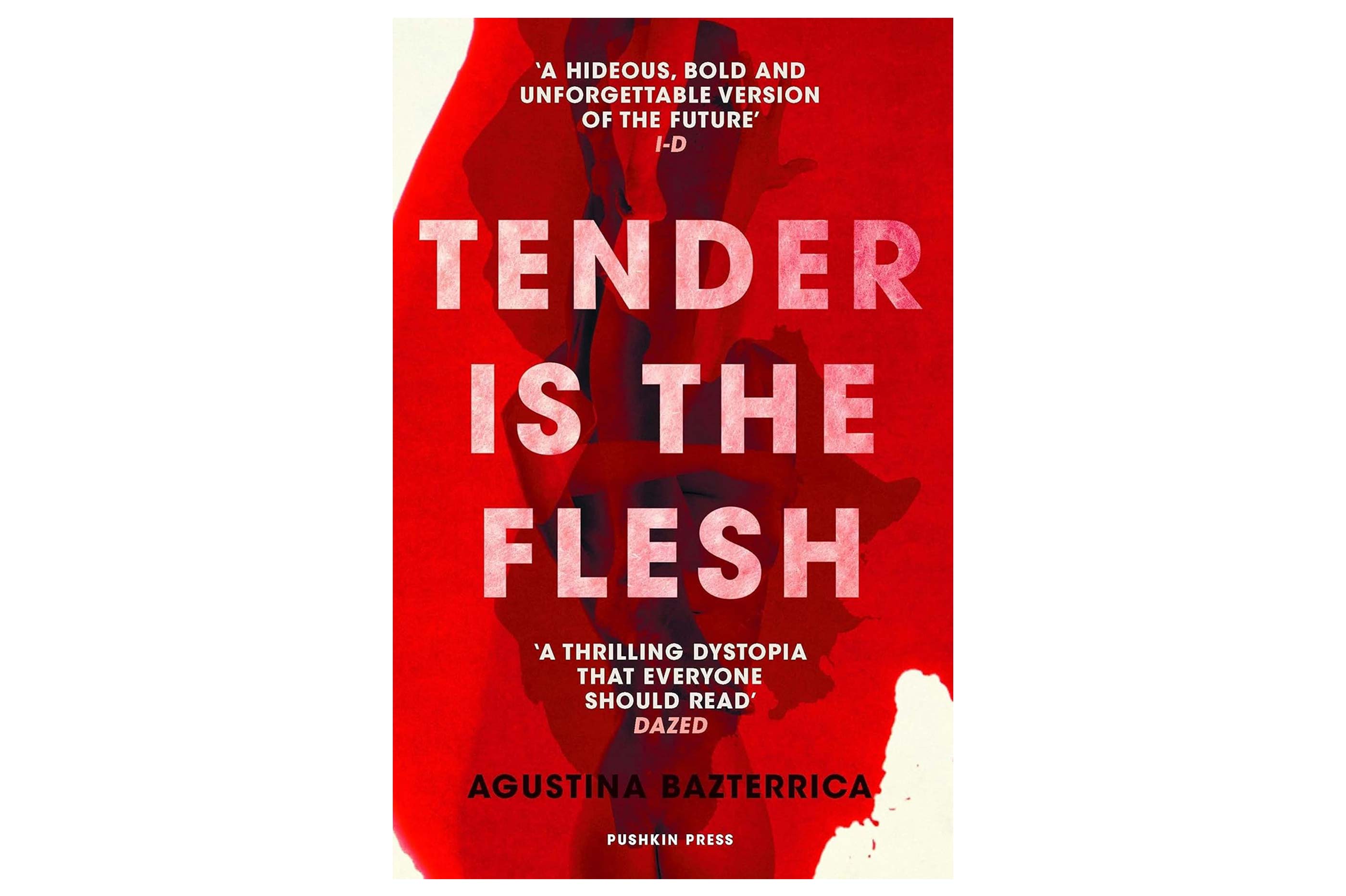 Tender Is the Flesh by Agustina Bazterrica