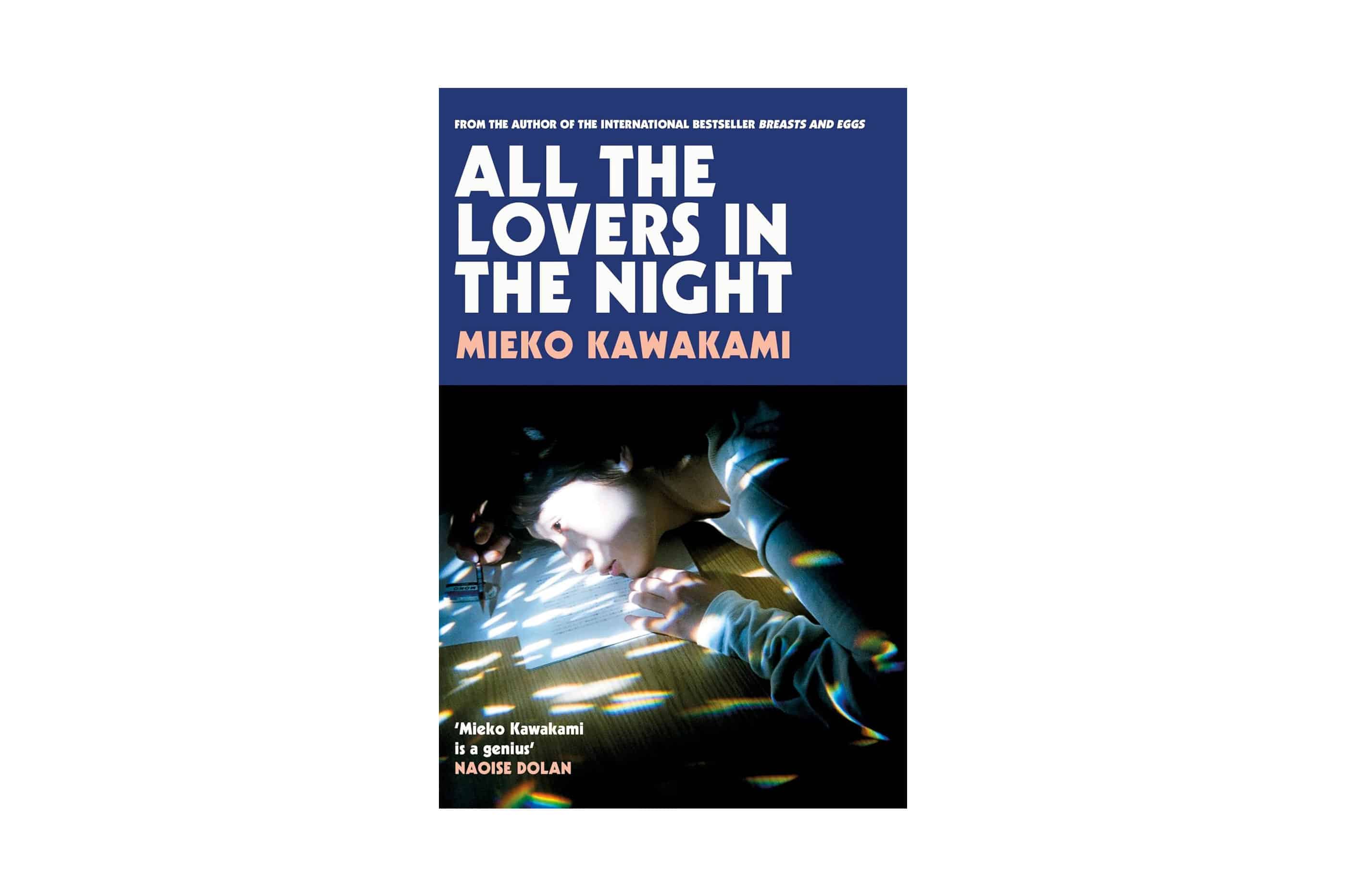 All The Lovers In The Night by Mieko Kawakami