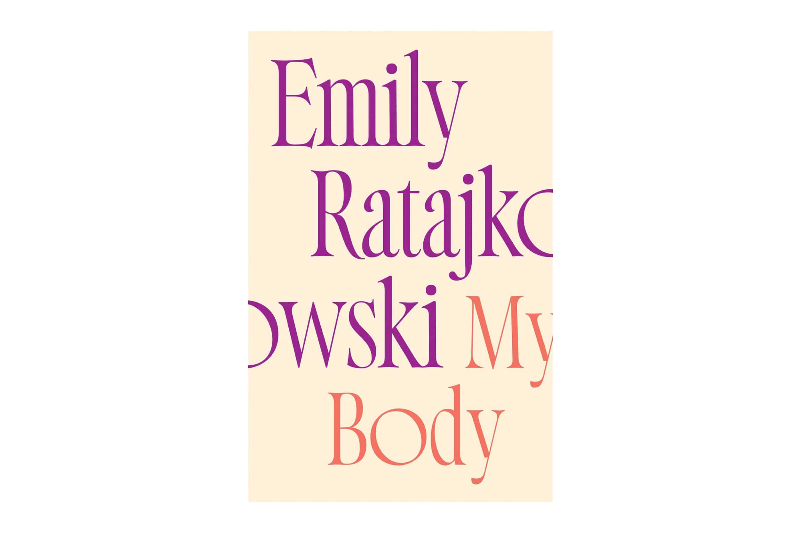 My Body by Emily Ratajkowski