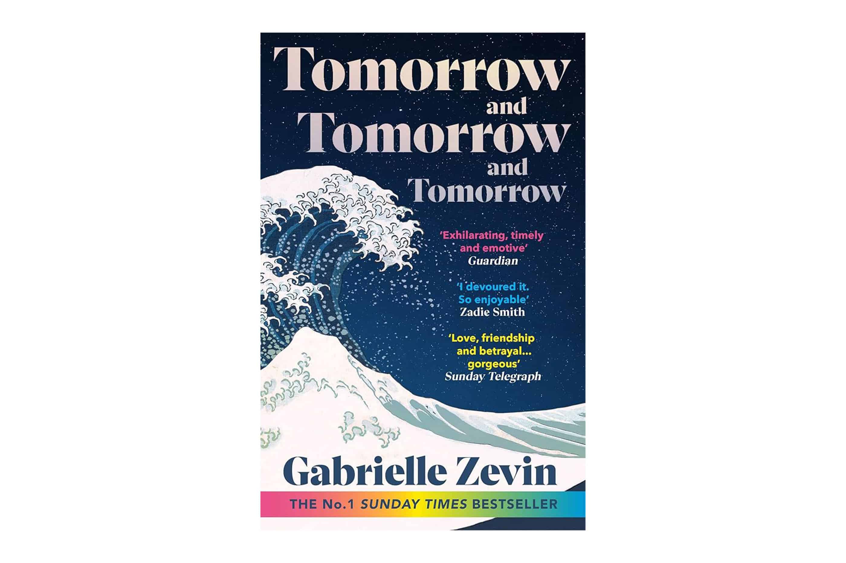 Tomorrow and Tomorrow and Tomorrow by Gabrielle Zevin